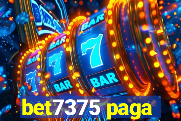 bet7375 paga